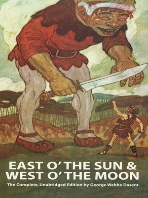 cover image of East O' the Sun and West O' the Moon